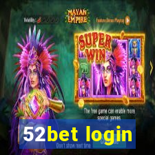 52bet login